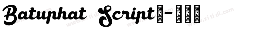 Batuphat Script商字体转换